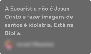 A Eucaristia não é Jesus Cristo e fazer imagens de santos é idolatria. Está na Bíblia.